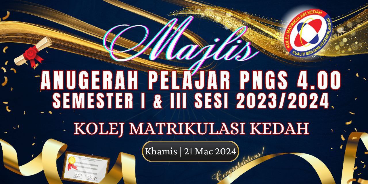 Majlis Anugerah Pelajar PNGS 4.00 Semester I & III Sesi 2023/2024